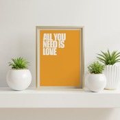 All you need is love... Inspirational Typography Art, Motivational, Positive, Printable Wall Art, Wall Decor, Printable Wall Art