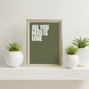 All you need is love... Inspirational Typography Art, Motivational, Positive, Printable Wall Art, Wall Decor, Printable Wall Art