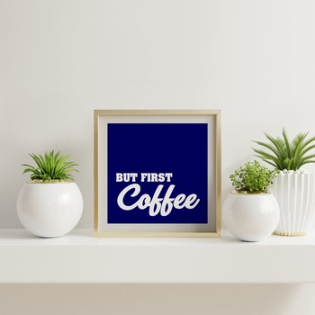 But first coffee... Quote, Quotes, Digital Download, New Year Printable, Printable Quote, Quote Print, Quote Poster, Typography Print, Typog