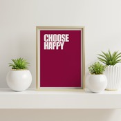 Choose Happy... Inspirational Typography Art, Motivational, Positive, Printable Wall Art, Printable Quote Art, Wall Decor, Printable Quote P