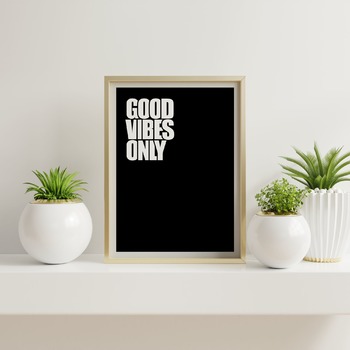 Good vibes only... Inspirational Typography Art, Motivational, Positive, Printable Wall Art, Wall Decor, Printable Wall Art