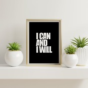 I can and... Inspirational Quote, Funny Quote, Positive Typography, Motivational Art, Printable Art, Printable Quote Poster, Printable Quote
