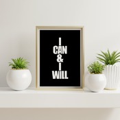 I can & i will... Inspirational Typography Art, Motivational, Positive, Printable Wall Art, Printable Quote Art, Wall Decor, Printable Quote