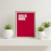 Less is more... Inspirational Typography Art, Motivational, Positive, Printable Wall Art, Printable Quote Art, Wall Decor, Printable Quote P