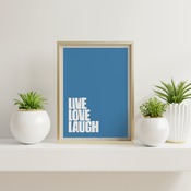 Live Love Laugh... Inspirational Typography Art, Motivational, Positive, Printable Wall Art, Wall Decor, Printable Wall Art