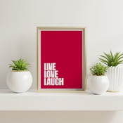 Live Love Laugh... Inspirational Typography Art, Motivational, Positive, Printable Wall Art, Wall Decor, Printable Wall Art