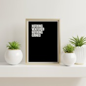 Nothing ventured... Inspirational Typography Art, Motivational, Positive, Printable Wall Art, Wall Decor, Printable Quote Poster