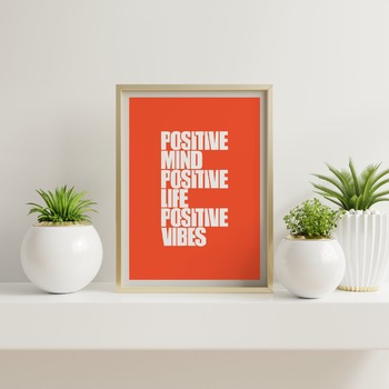 Positive mind... Inspirational Quote, Funny Quote, Positive Typography, Motivational Art, Printable Art, Printable Quote Poster, Printable Q