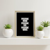 Positive mind positive life positive vibes... Inspirational Typography Art, Motivational, Positive, Printable Wall Art, Printable Quote Art,