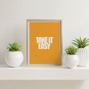 Take It Easy... Inspirational Typography Art, Motivational, Positive, Printable Wall Art, Wall Decor, Printable Wall Art