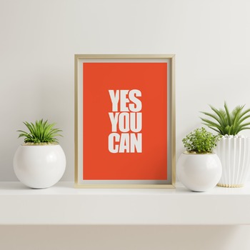 Yes you can... Inspirational Quote, Positive Typography, Motivational Art, Printable Art, Printable Quote Poster, Printable Quote Art, Wall