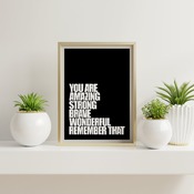 You are amazing... Inspirational Quote, Positive Typography, Motivational Art, Printable Art, Printable Quote Poster, Printable Quote Art, W