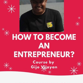 How to become an Entrepreneur ? Audio Course By Mr.Gijo Vijayan