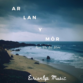 Ar Lan Y Mor - On The Sea Shore: Immediate download & Royalty Free License