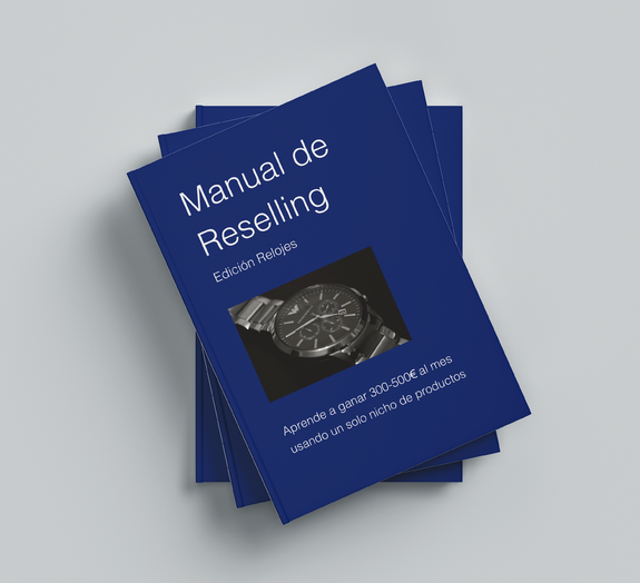 Lista de Relojes + Manual de Reselling