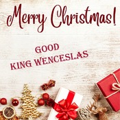 Good King Wenceslas