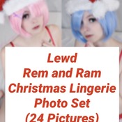 Lewd Rem and Ram Christmas Lingerie Photo Set (24 Pictures)