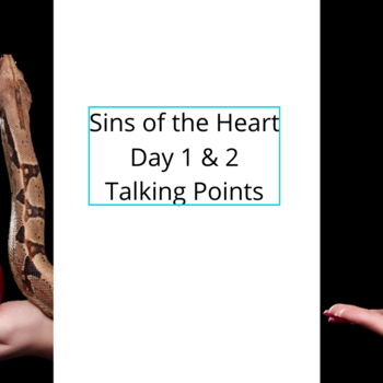 The Sins of the Heart Day 1 Teaching materials