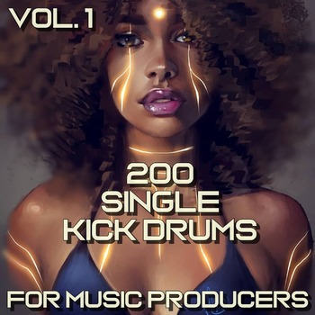 200 KICK DRUMS FOR MUSIC PRODUCERS / Vol. 1