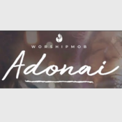 Adonai - Worship Mob - instrumental