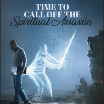 New Ebook: Time to Call off the Spiritual Assassin