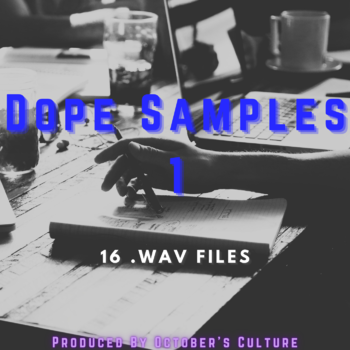 October's Culture - Dope Samples 1