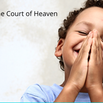 Prayer and Promise in the Courtroom of Heaven