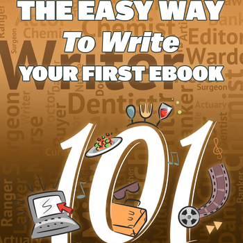 The Easy Way to Write Your First eBook