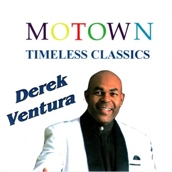 Derek Ventura - Motown Timeless Classics