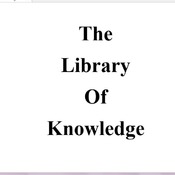 The Library Of Knowledge