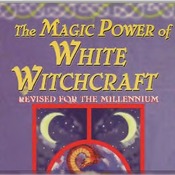The Magic Power of White Whitchcraft