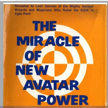 The Miracle of New Avatar Power