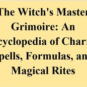 The Witch’s Master Grimoire