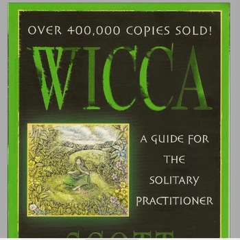 Wicca: A Guide for the Solitary Practitioner