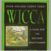 Wicca: A Guide for the Solitary Practitioner