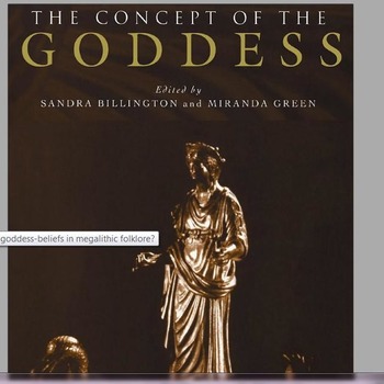 THE CONCEPT OF THE GODDESS