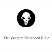 Vampire Priesthood Bible