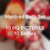 HQ/ SELFIE - Mordred bath Setq