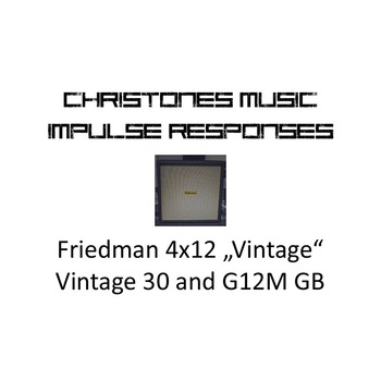 Friedman 4x12 "Vintage" with Vintage 30 and G12M GB Impulse Responses for Two Notes Gear (tur-format)
