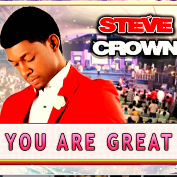 You Are Great - Steve Crown (instrumental)