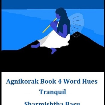 Agnikorak Book 4 Tranquil