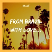 INO48 From Brazil with Love...