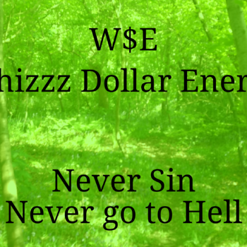 Never Sin, Never go to Hell