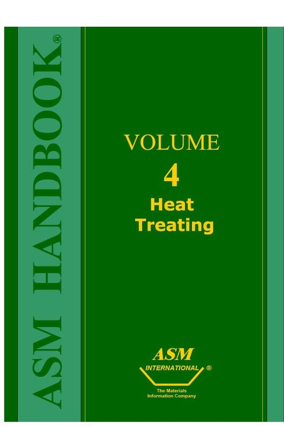 ASM Handbook volume 4 Heat Treating - ASM International (1991 ...