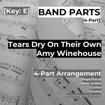 Tears Dry On Their Own [4-Piece]