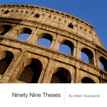Ninety Nine Theses - an eBook by Mark Townsend