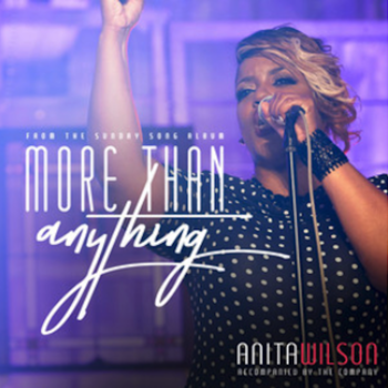 More Than Anything - Anita Wilson - instrumental