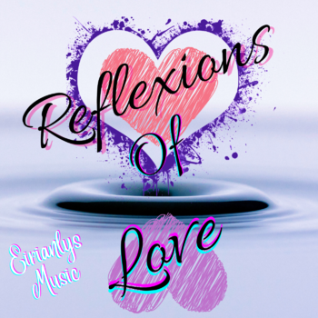 Reflections Of Love