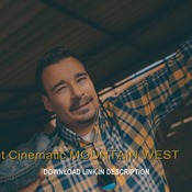 LUT CINEMATIC MOUNTAIN WEST 1 and 2