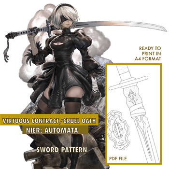 Virtuous Contract Cruel Oath - 2B & 9S - Nier Automata - Cosplay sword Pattern Blueprint